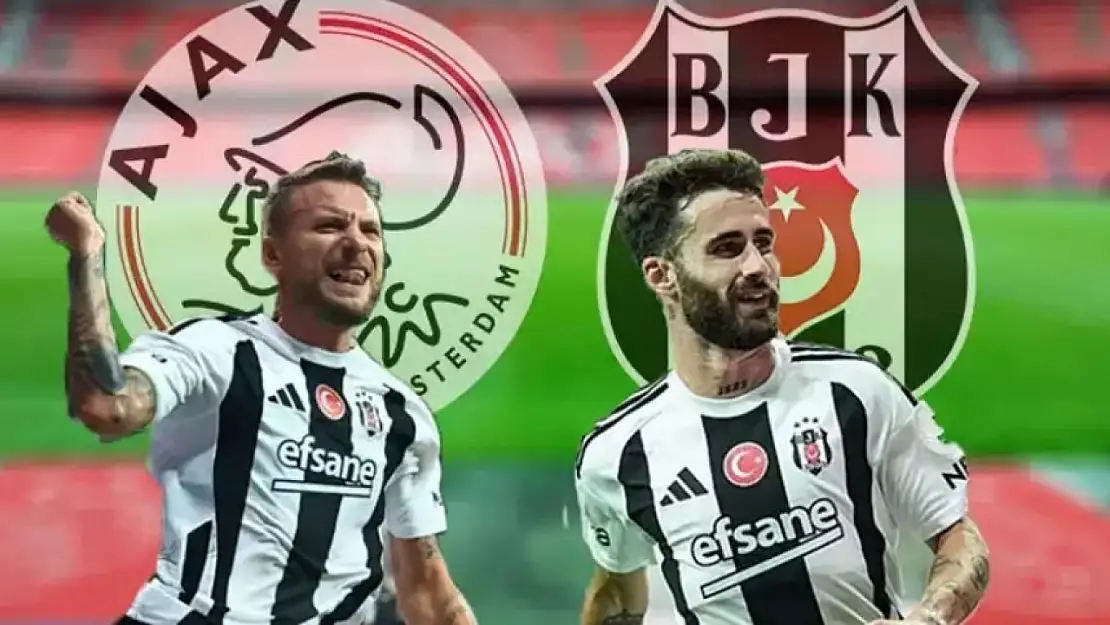 Ajax - Beşiktaş Maçının İlk 11'leri Belli Oldu