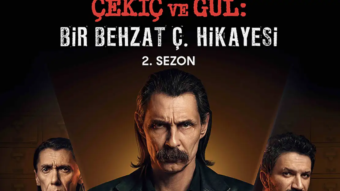 Çekiç ve Gül: Bir Behzat Ç. Hikayesi'nin yeni sezonu 7 Aralık'ta geliyor! Yeni sezon nereden izlenecek?