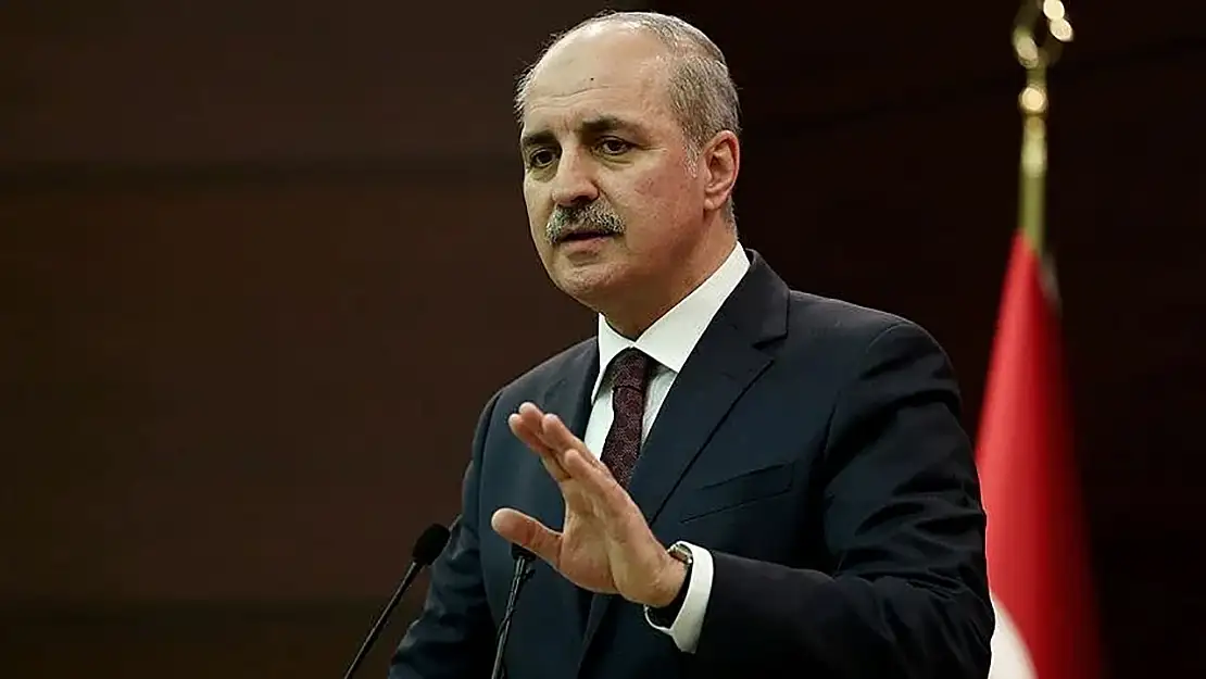 Numan  Kurtulmuş: Türkiye karıştırılmak isteniyorsa müsaade etmeyiz