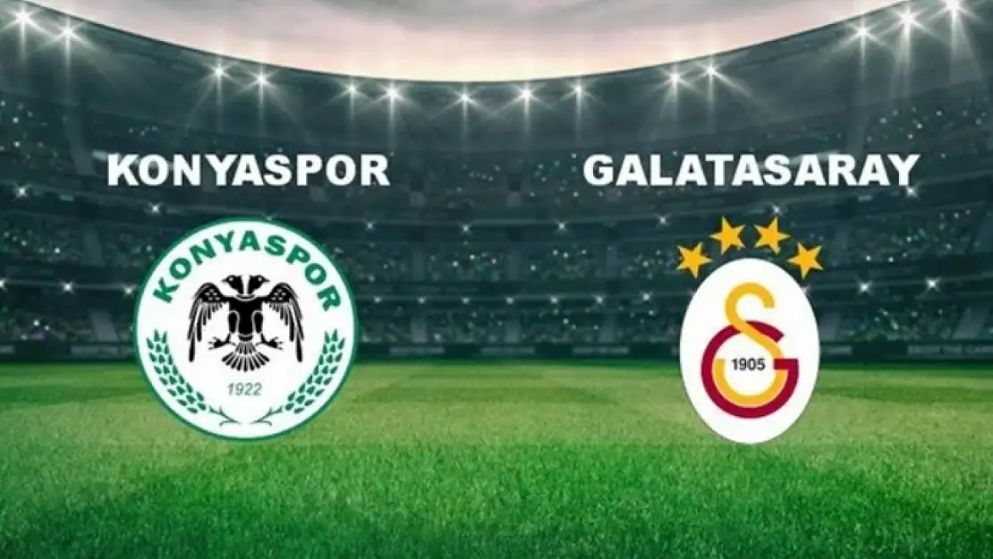 Konyaspor - Galatasaray Maçının İlk 11'leri Belli Oldu