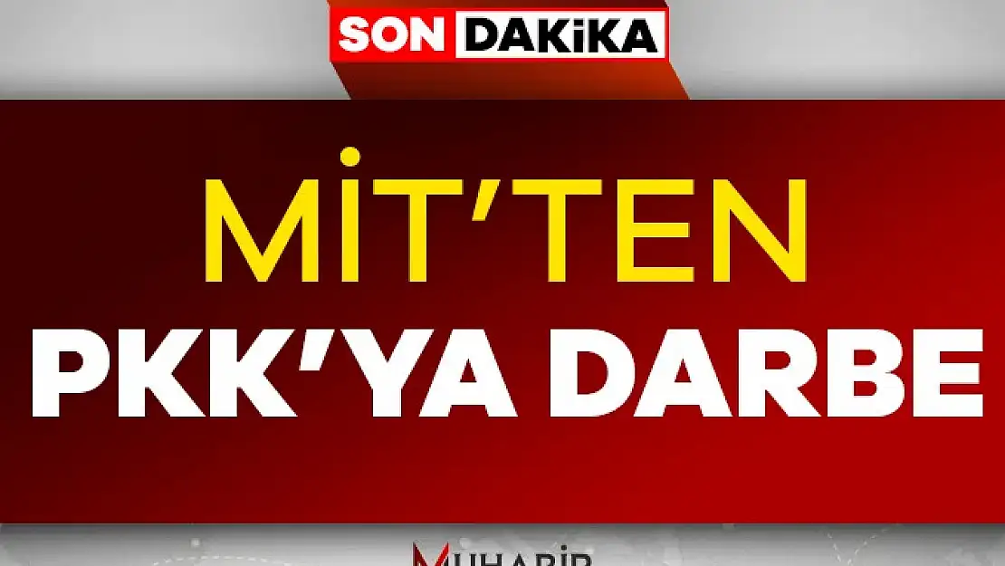 Mit'ten PKK'ya SİHA ile nokta operasyon