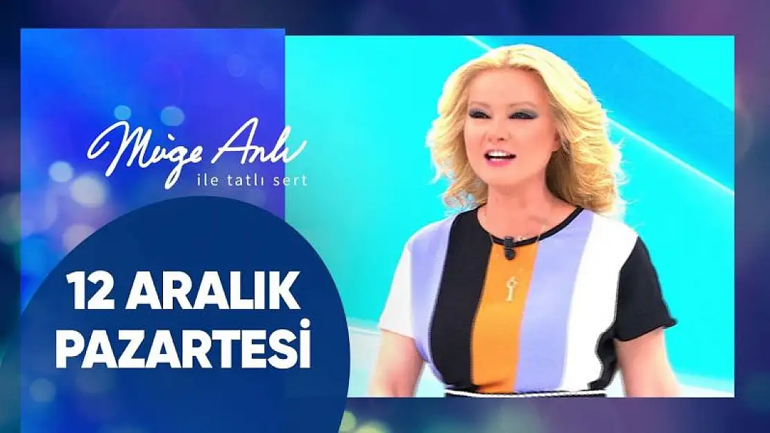 Müge Anlı ile Tatlı Sert 13 Aralık Salı ATV Canlı İzle..