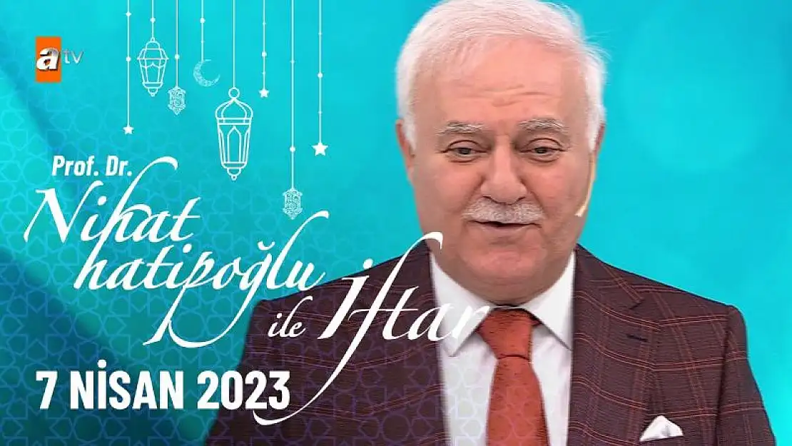 Nihat Hatipoğlu ile İftar 8 Nisan Cumartesi 17. Bölüm Yeni Bölüm İzle..