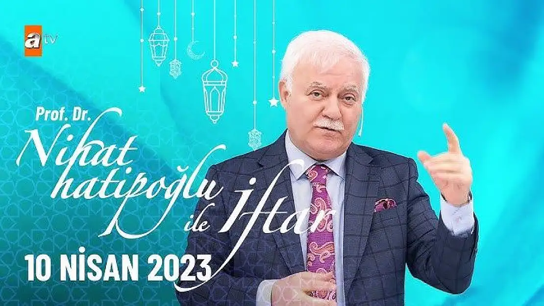 Nihat Hatipoğlu ile İftar 11 Nisan Salı 20. Bölüm Yeni Bölüm İzle..