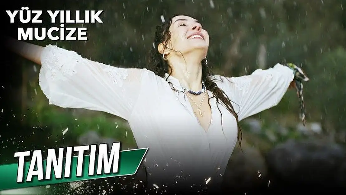 Yüz Yıllık Mucize 4 Mayıs Perşembe 7. Bölüm Yeni Bölüm Star TV İzle..