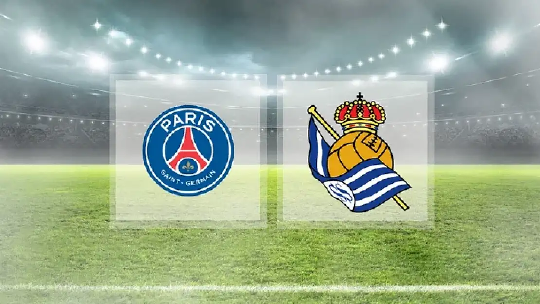 PSG Real Sociedad Maçı Canlı İzle 14 Şubat 2024