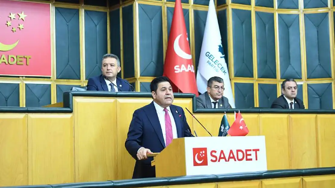 Saadet-Gelecek Partisi Grup Başkanvekili Kaya: &quotTürkiye Cumhuriyeti'nin İsrail'e Bir Borcu Yoktur!"