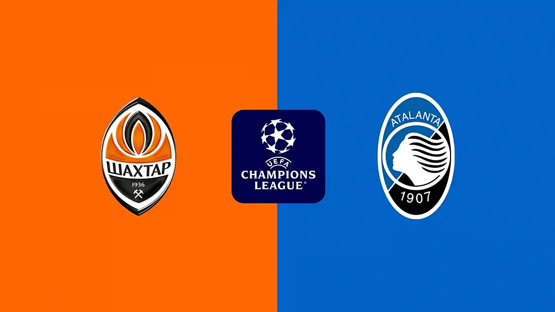 Shakhtar Donetsk Atalanta Maçı Canlı İzle! 2 Ekim Çarşamba