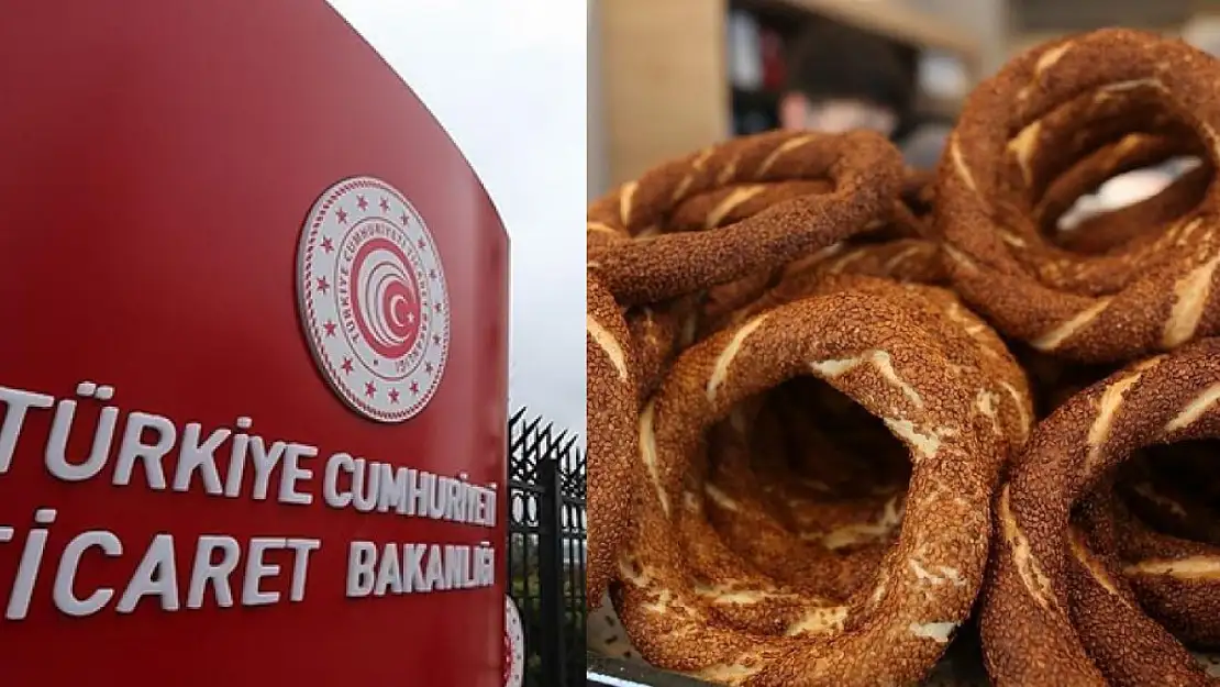 Simit Fiyatlarına Ticaret Bakanlığı'ndan Onay Zorunluluğu