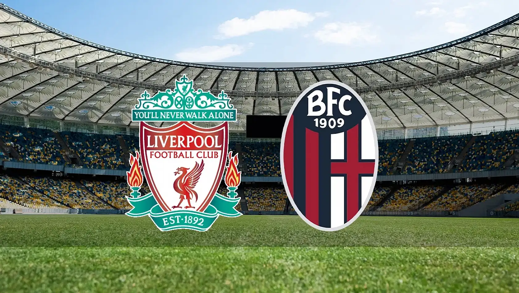 Liverpool Bologna Maçı Canlı İzle! 2 Ekim Çarşamba