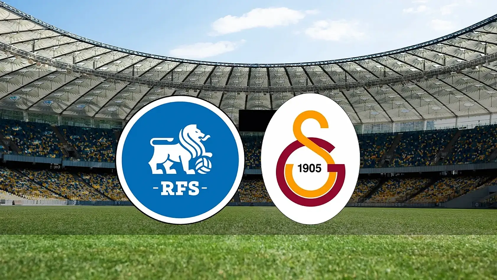 RFS Galatasaray Maçı Canlı İzle! 3 Ekim Perşembe