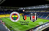 Fenerbahçe- Beşiktaş maçı saat kaçta ve hangi kanalda? Muhtemel 11'ler