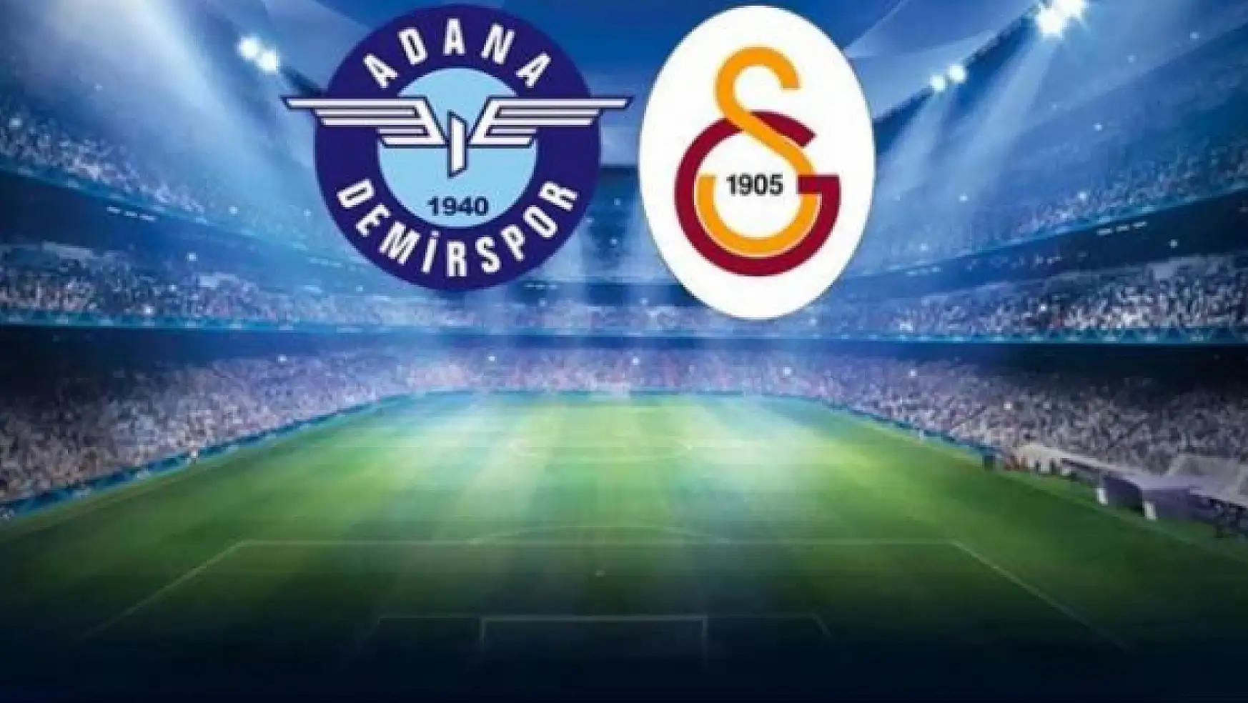 Adana Demirspor - Galatasaray Maçı Nefes Kesiyor! Top Bir O Kalede Bir Bu Kalede
