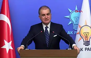 AK Parti Sözcüsü Çelik Komşumuz İran'da Herhangi Bir Kaosun Ortaya Çıkmasını Asla Arzu Etmeyiz