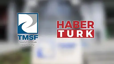 TMSF'den Habertürk TV'nin Satıldığı İddialarına İlişkin Açıklama