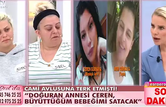Esra Erol'da Sibel ve Simge Kimdir? Koruyucu Aile Olarak Büyüttüğü Bebeği Gerçek Annesi Satmak İçin Aldı