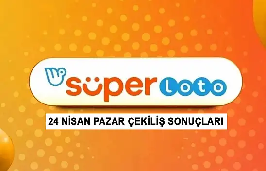 Süper Loto Çekiliş Sonuçları! 28 Nisan Pazar