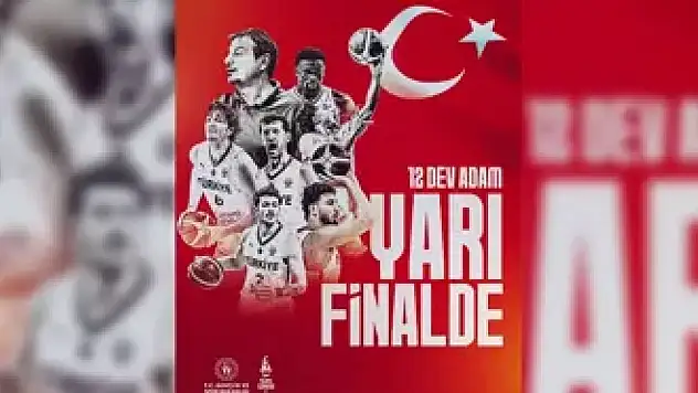12 Dev Adam'ın yarı finaldeki rakibi Yunanistan oldu