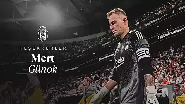 Beşiktaş, Mert Günok ile yolların ayrıldığını açıkladı