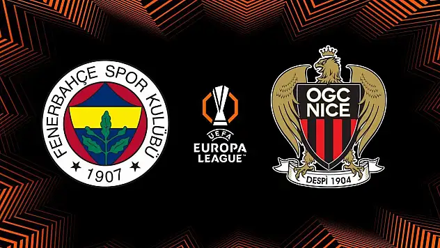 Fenerbahçe - Nice maçı saat kaçta, hangi kanalda? Muhtemel 11'ler