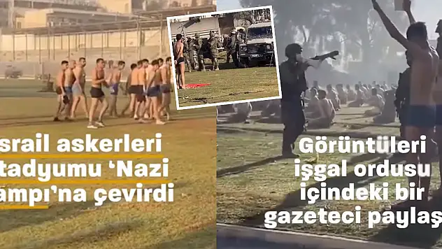 İsrail'in Nazi Kampına çevirdiği görüntüler tepki topladı