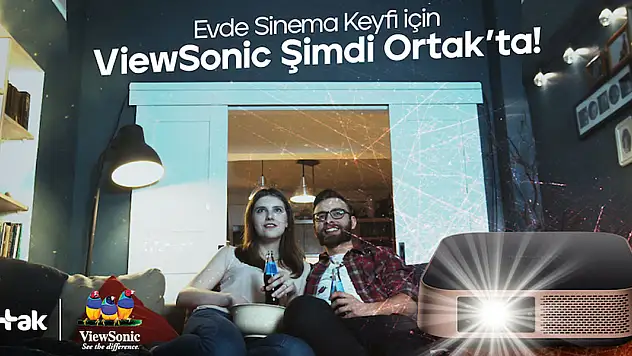 Ortak ve ViewSonic işbirliğiyle evde sinema keyfi artık daha yakın