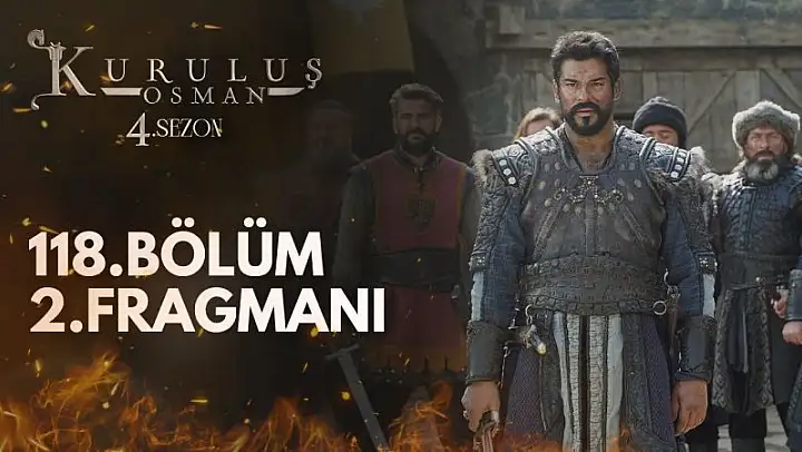 Kuruluş Osman 118. Bölüm ATV 15 Mart Çarşamba Yeni Bölüm İzle..