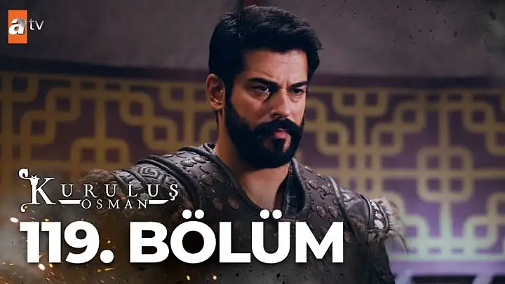 Kuruluş Osman 120. Bölüm ATV 29 Mart Çarşamba Yeni Bölüm İzle..
