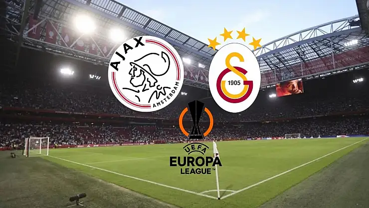 Ajax -Galatasaray maçı saat kaçta, hangi kanalda? Muhtemel 11'ler