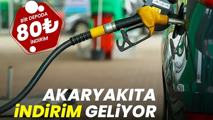 Akaryakıta indirim geliyor!