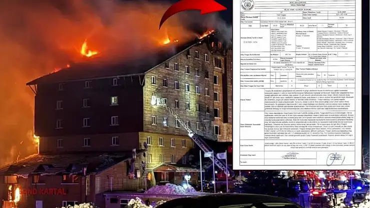 Bolu'da 78 kişinin hayatını kaybettiği Grand Kartal Otel yangınının itfaiye raporu ortaya çıktı