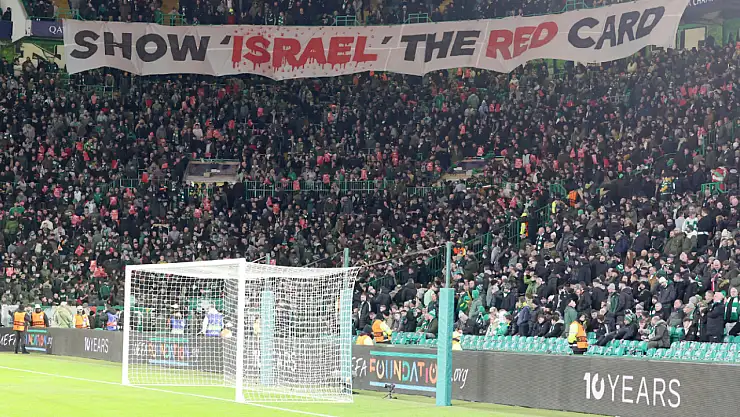 Celtic taraftarından, İsrail'e Kırmızı Kart
