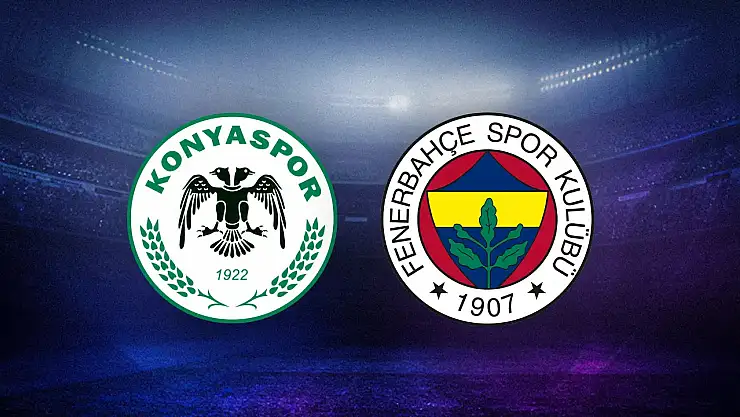 Fenerbahçe Konyaspor Maçının İlk 11'leri Belli Oldu!