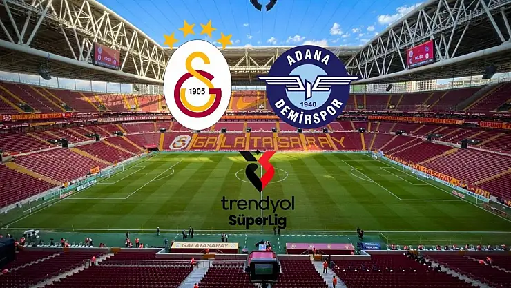 Galatasaray- Adana Demirspor saat kaçta, hangi kanalda? Muhtemel 11'ler