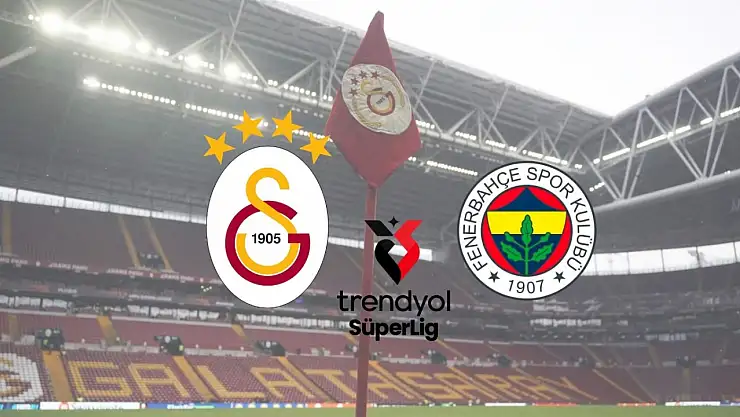 Galatasaray - Fenerbahçe derbisi  saat kaçta,hangi kanalda ? Muhtemel 11'ler