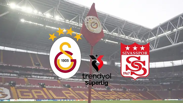 Galatasaray- Sivasspor maçı  saat kaçta ve hangi kanalda? Muhtemel 11