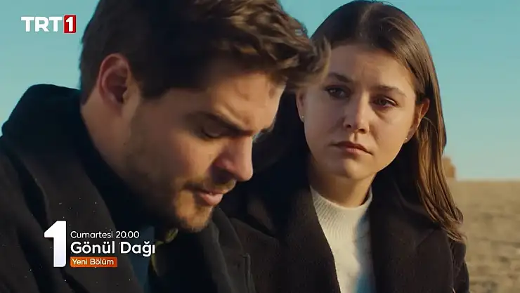 Gönül Dağı 124.Bölüm Fragmanı İzle Gelecek Hafta Neler Olacak?