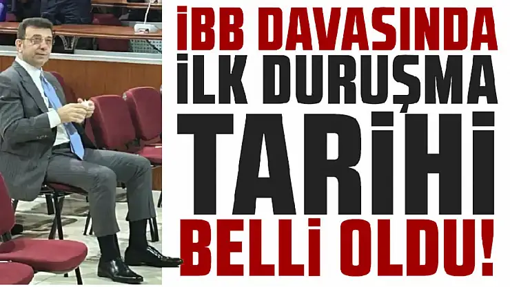 İBB'ye Yönelik Yolsuzluk Duruşmasının Tarihi Belli Oldu