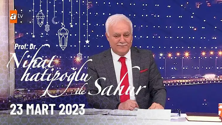 Nihat Hatipoğlu İle Sahur 25 Mart Cumartesi 3. Bölüm Yeni Bölüm İzle..