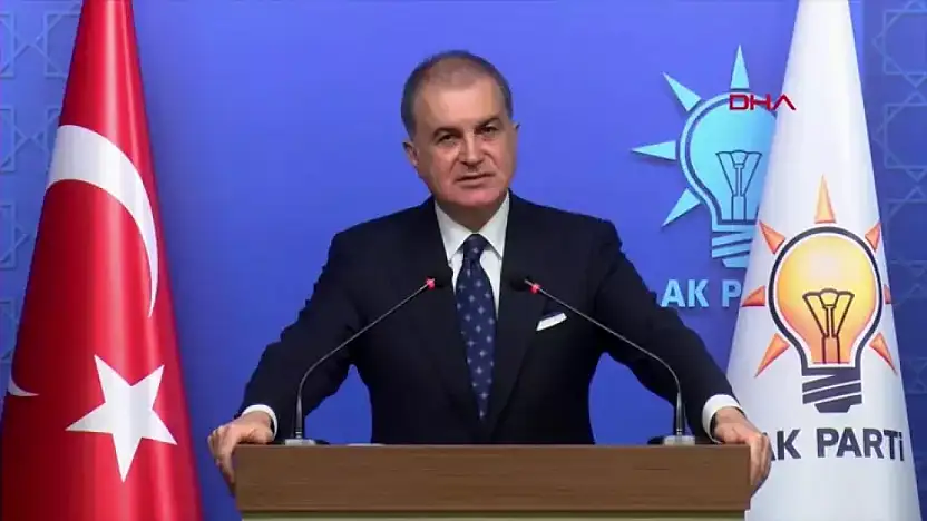 AK Parti Sözcüsü Çelik Komşumuz İran'da Herhangi Bir Kaosun Ortaya Çıkmasını Asla Arzu Etmeyiz