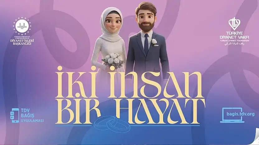 TDV'den İhtiyaç Sahibi Nişanlı Gençlere 500 Bin Lira Çeyiz Yardımı