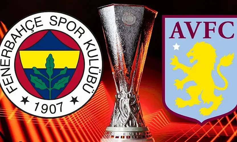 Fenerbahçe-Aston Villa MAçı Saat Kaçta Hangi Kanalda? Muhtemel 11'ler