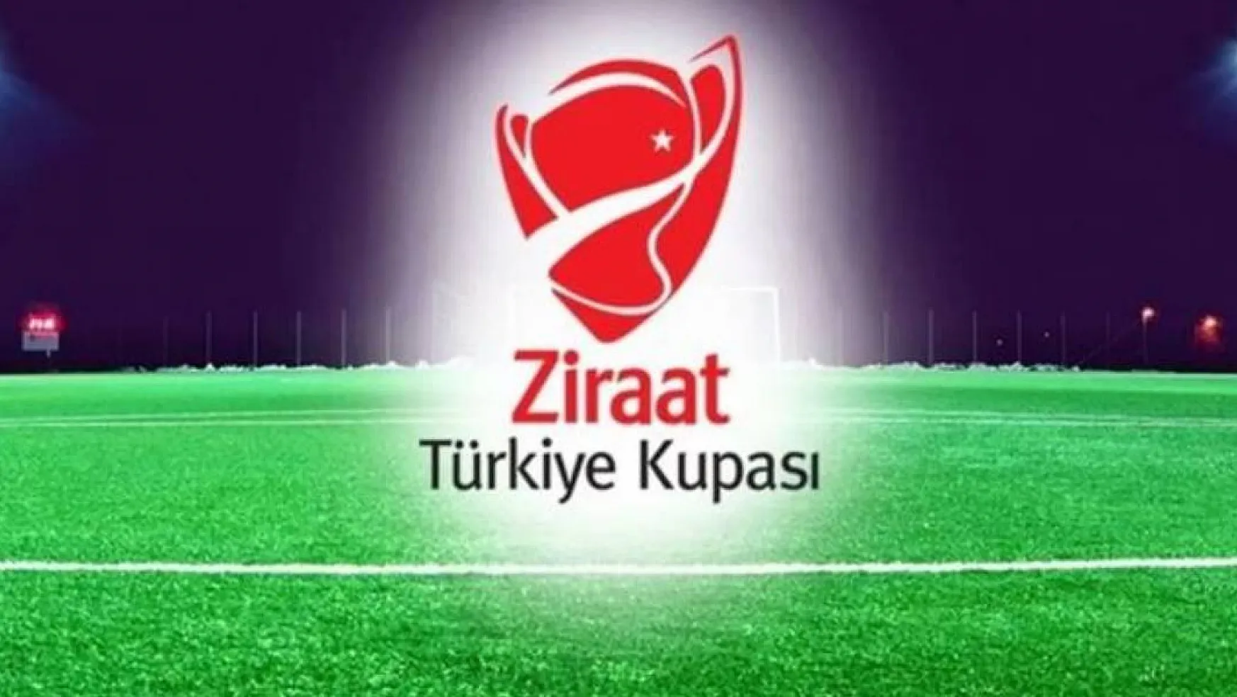 Ziraat Türkiye Kupası Yarı Final İlk Maç Programı Belli Oldu